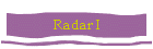 Radar I
